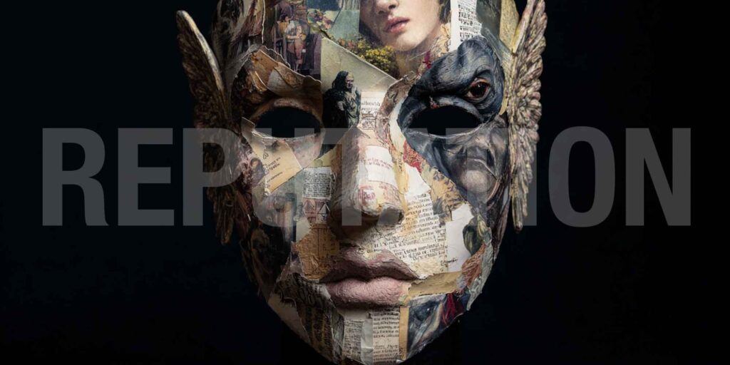 The mask of reputation